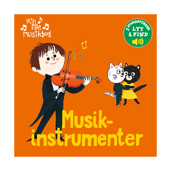 Min Lille Musikbog: Musikinstrumenter